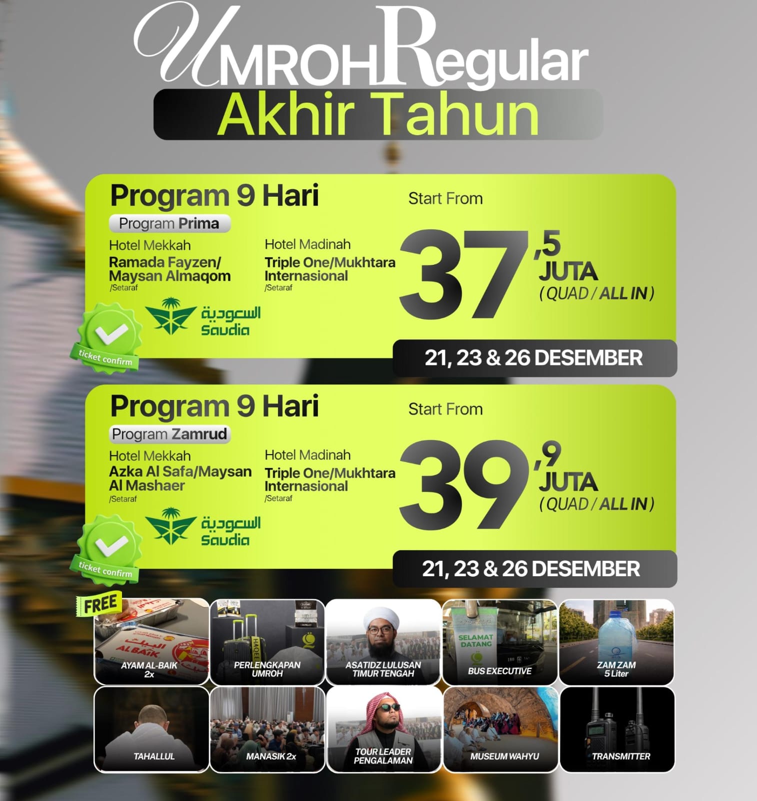 Umroh Desember 2026 Akhir Tahun | Paket Prima & Zamrud