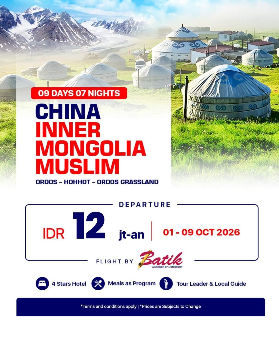 Tour Muslim China 2026: Menjelajahi Inner Mongolia 9 Hari 7 Malam