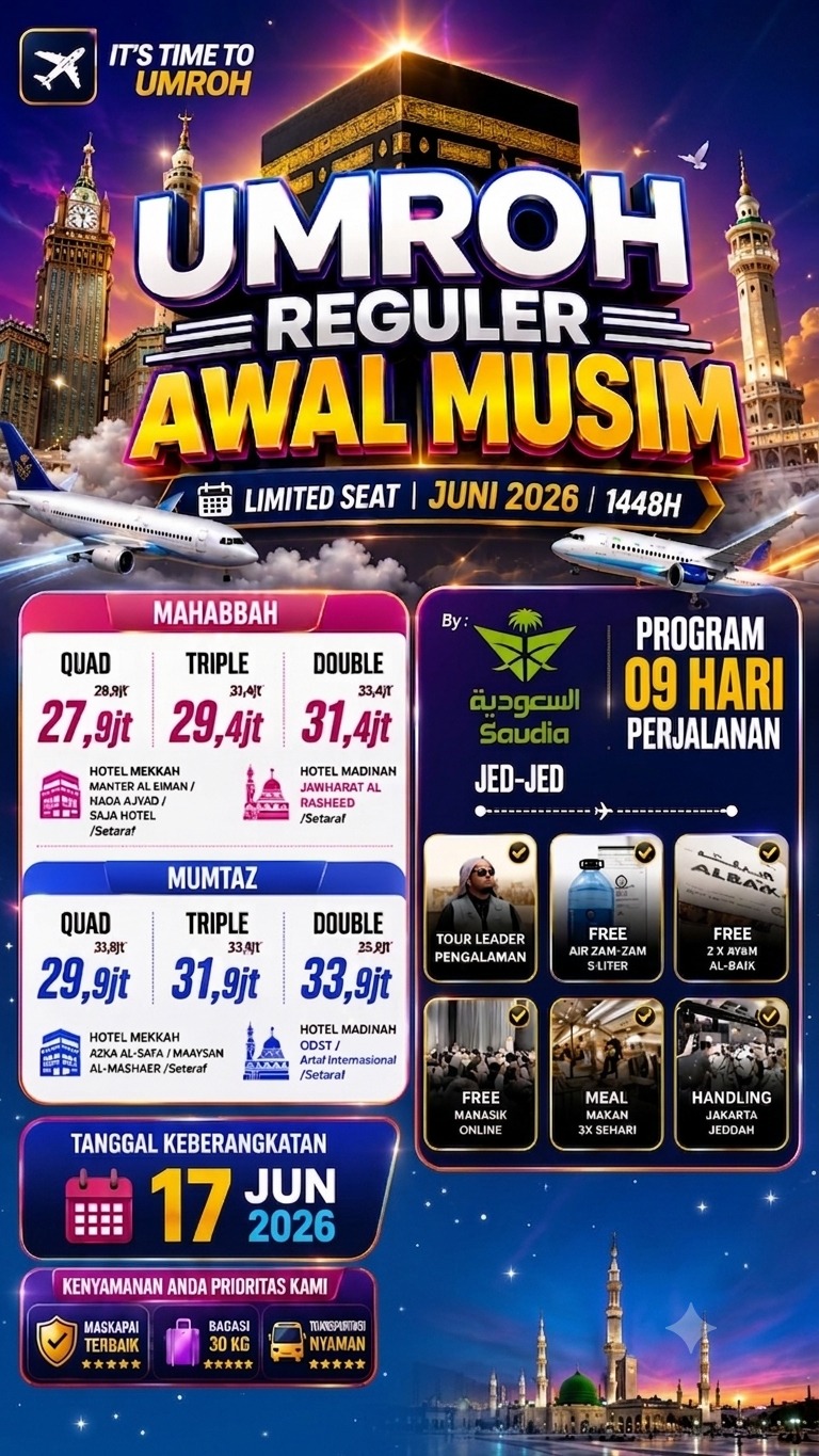 Paket Umroh Juni 2026 Awal Musim 9 Hari Saudia Airlines