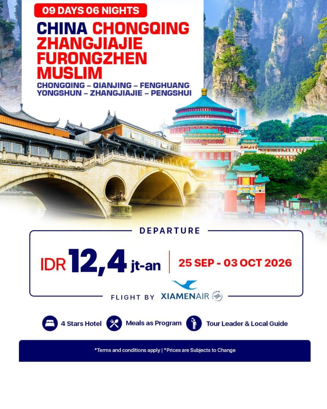 Paket Tour Zhangjiajie 2026 Muslim | Chongqing, Fenghuang & Furong Ancient Town